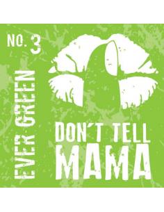 Ever Green Aroma Don't Tell Mama da 30ml Liquido Scomposto