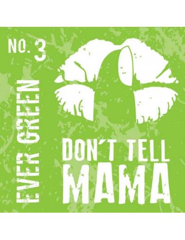 Ever Green Aroma Don't Tell Mama da 30ml Liquido Scomposto