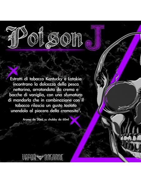 Poison J Disassembled Liquid Vapor Vapor Bagarre 20 ml Tobacco Aroma