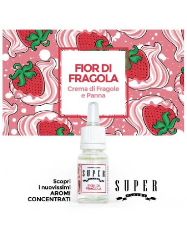 Fior di Fragola Aroma Super Flavor