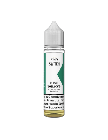 Switch Mint Tobacco King Liquid Liquido Mix and Vape 20ml