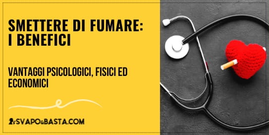 Smettere di fumare: i benefici di cui godere (di nuovo) senza le sigarette combuste
